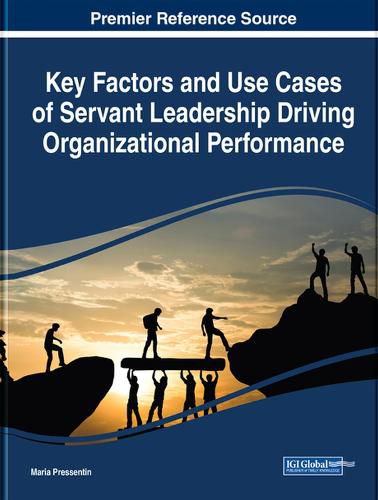 Cover image for Key Factors and Use Cases of Servant Leadership Driving Organizational Performance