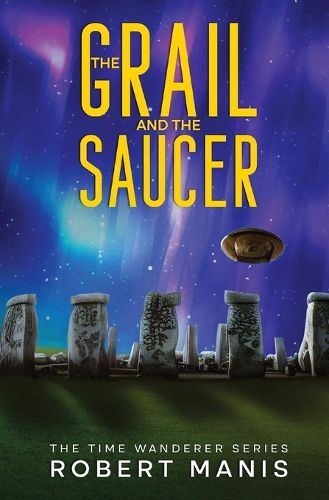 Cover image for The Grail and the Saucer