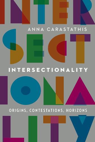 Cover image for Intersectionality: Origins, Contestations, Horizons