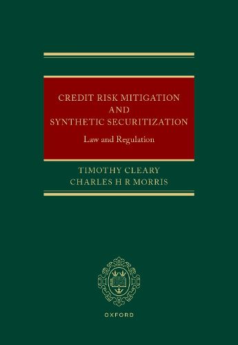 Cover image for Credit Risk Mitigation and Synthetic Securitization