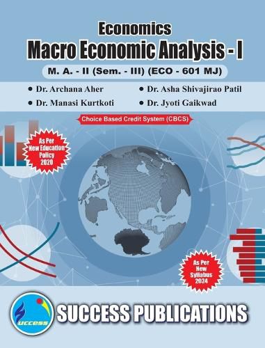 Cover image for Macro Economics Analysis - I(M.A, Sem-III) SPPU-Text(English)