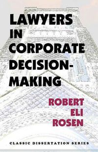 Cover image for Lawyers in Corporate Decision-Making