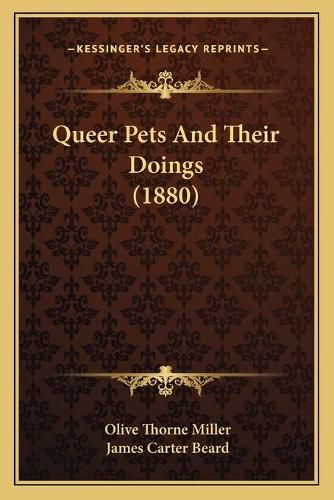 Queer Pets and Their Doings (1880)