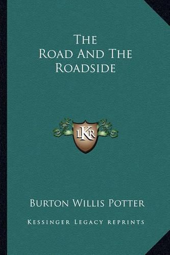 Cover image for The Road and the Roadside