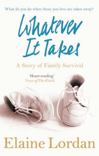 Whatever it Takes: A Story of Family Survival
