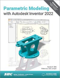 Cover image for Parametric Modeling with Autodesk Inventor 2022