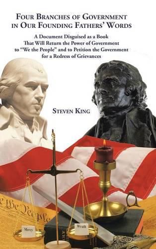 Cover image for Four Branches of Government in Our Founding Fathers' Words