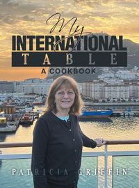 Cover image for My International Table