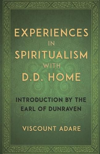 Cover image for Experiences in Spiritualism with D D Home