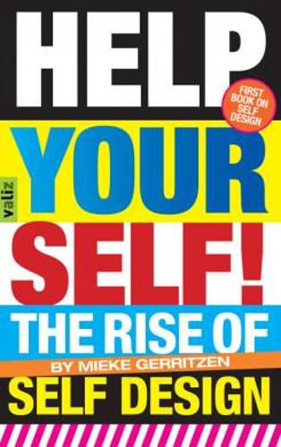 Help Your Self: The Rise of Self-Design