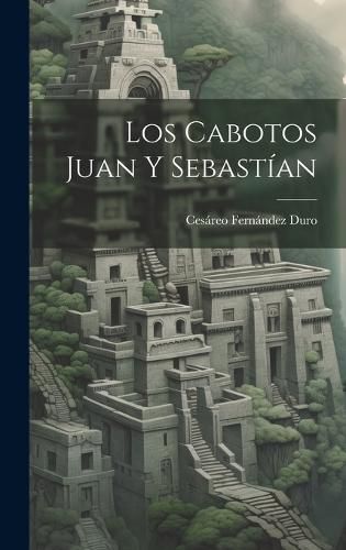 Cover image for Los Cabotos Juan y Sebastian