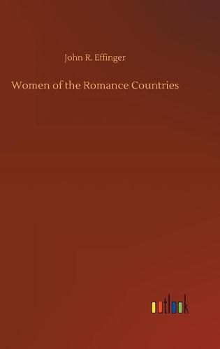 Cover image for Women of the Romance Countries