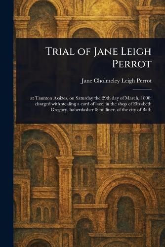 Cover image for Trial of Jane Leigh Perrot
