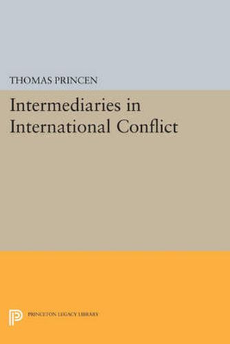 Cover image for Intermediaries in International Conflict