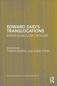 Cover image for Edward Said's Translocations: Essays in Secular Criticism