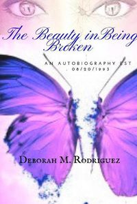 Cover image for The Beauty In Being Broken