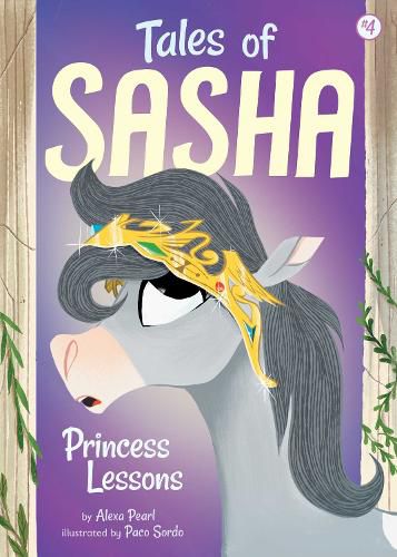 Cover image for Tales of Sasha 4: Princess Lessons