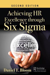 Cover image for Achieving HR Excellence through Six Sigma