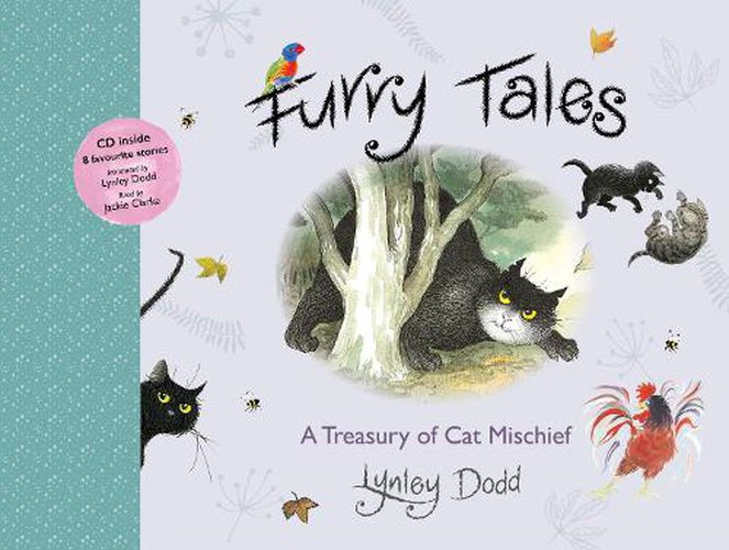 Furry Tales: A Treasury of Cat Mischief