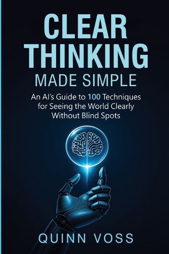 Cover image for Clear Thinking Made Simple