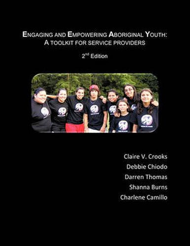 Cover image for Engaging and Empowering Aboriginal Youth: A Toolkit for Service Providers