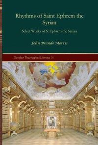 Cover image for Rhythms of Saint Ephrem the Syrian: Select Works of S. Ephrem the Syrian