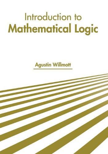 Cover image for Introduction to Mathematical Logic