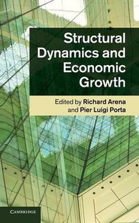 Cover image for Structural Dynamics and Economic Growth