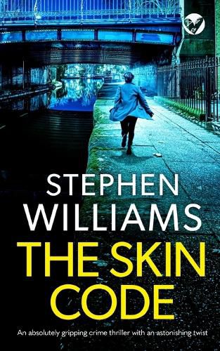 Cover image for THE SKIN CODE an absolutely gripping crime thriller with an astonishing twist