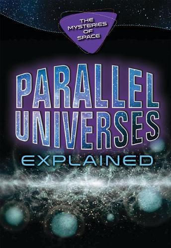 Cover image for Parallel Universes Explained