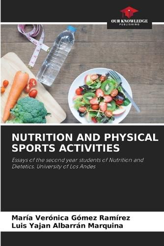 Nutrition and Physical Sports Activities