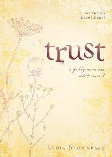 Cover image for Trust: A Godly Woman's Adornment