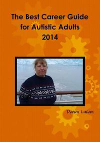 Cover image for The Best Career Guide for Autistic Adults 2014