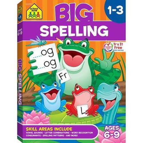 Cover image for School Zone Big Spelling Grades 1-3 Workbook