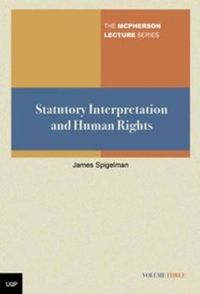 Cover image for McPherson Lecture Series: Volume 3: On Statutory Interpretation and