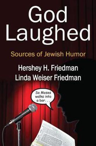 Cover image for God Laughed: Sources of Jewish Humor