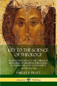 Cover image for Key to the Science of Theology