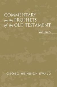 Cover image for Commentary on the Prophets of the Old Testament, Volume 5