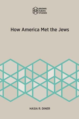 Cover image for How America Met the Jews