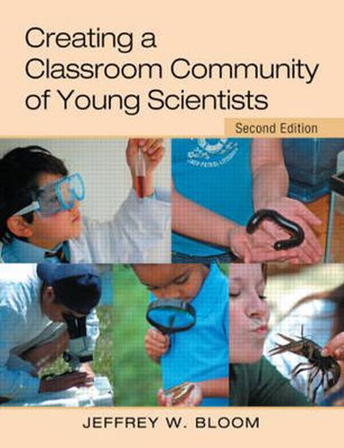 Cover image for Creating a Classroom Community of Young Scientists