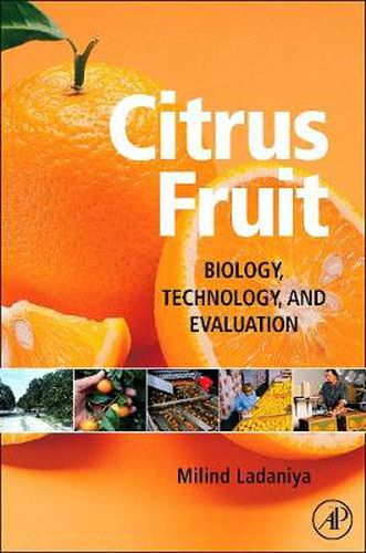 Cover image for Citrus Fruit: Biology, Technology and Evaluation