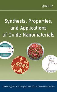 Cover image for Synthesis, Properties, and Applications of Oxide Nanomaterials