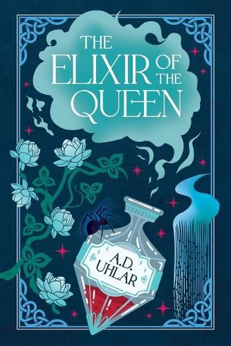 Cover image for The Elixir of the Queen