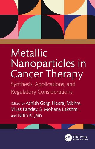 Cover image for Metallic Nanoparticles in Cancer Therapy