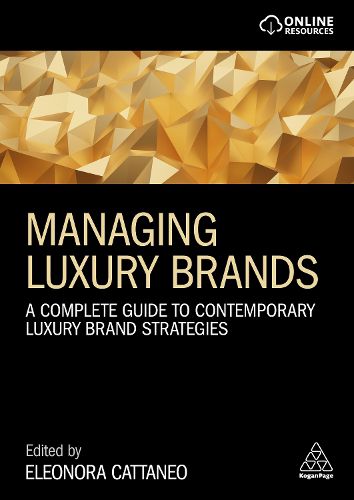Cover image for Managing Luxury Brands: A Complete Guide to Contemporary Luxury Brand Strategies