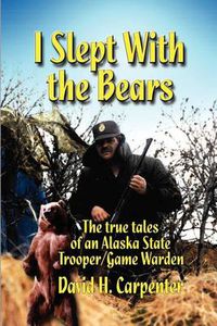 Cover image for I Slept with the Bears