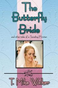 Cover image for The Butterfly Bride