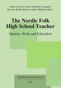 Cover image for The Nordic Folk High School Teacher