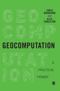 Cover image for Geocomputation: A Practical Primer