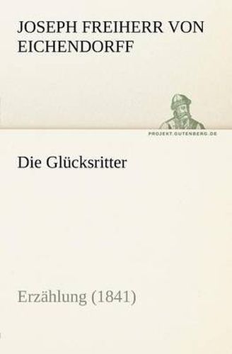 Cover image for Die Glucksritter